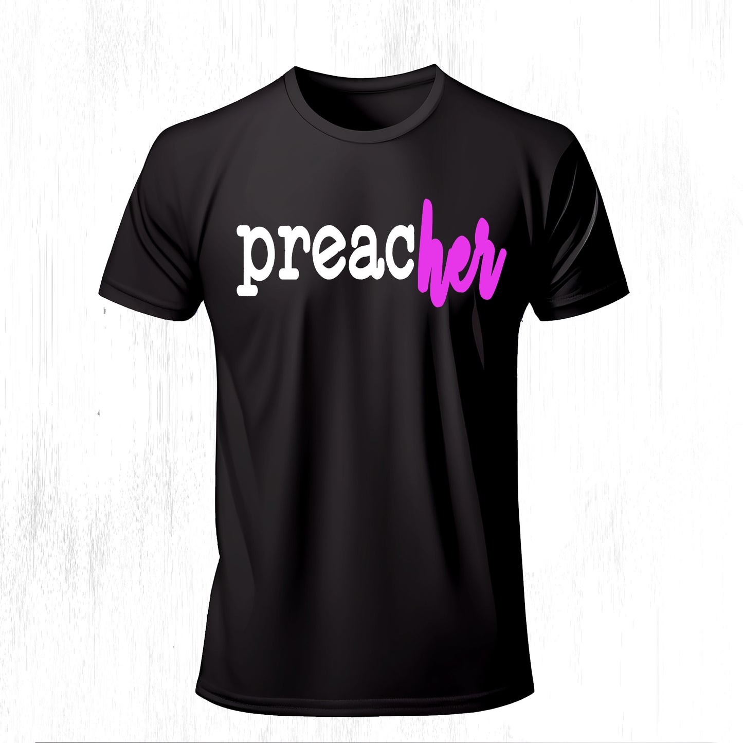 The preacHER Tee