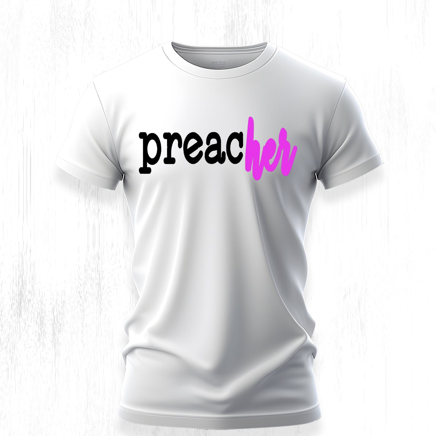 The preacHER Tee